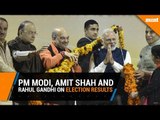 PM Modi, Amit Shah and Rahul Gandhi on election results