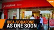 Vodafone, Idea to start operating as one unit soon