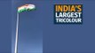 India’s largest tricolour hoisted near Attari border