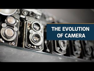 World Photography Day:  The evolution of camera