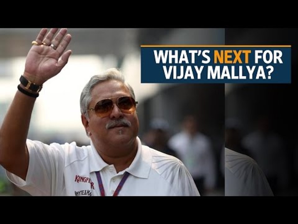 What’s next in the Vijay Mallya extradition process?