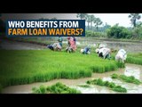 Who benefits from farm loan waivers?