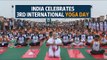 India celebrates 3rd International Yoga Day