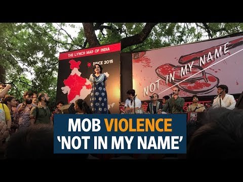 #Notinmyname- Hundreds protest against recent lynching incidents