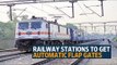 Railways to install bar-coded automatic flap gates at stations