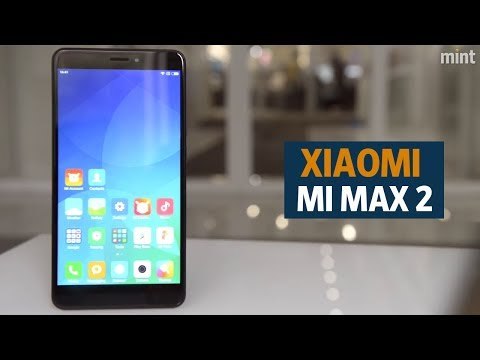 Xiaomi Mi Max 2 | Key Features