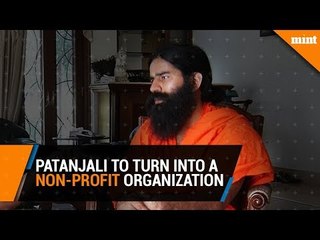 Patanjali to turn into a non-profit organization: Baba Ramdev