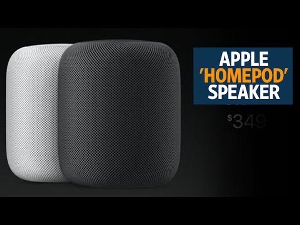 Apple 'HomePod' speaker to take on Amazon, Google | WWDC 2017