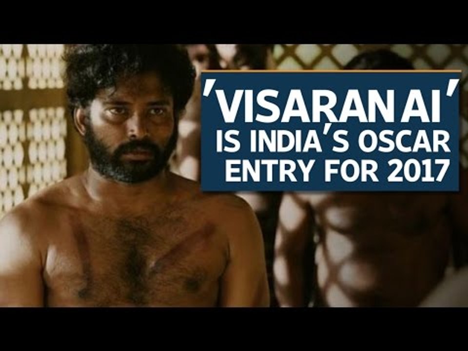 Tamil film 'Visaranai' is India's Oscar entry this year