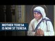 Kolkata’s Mother Teresa is now St Teresa
