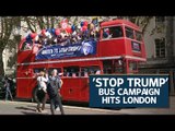 'Stop Trump' bus campaign hits London