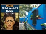 A magical mystery tour of artist Frida Kahlo's home in Mexico City