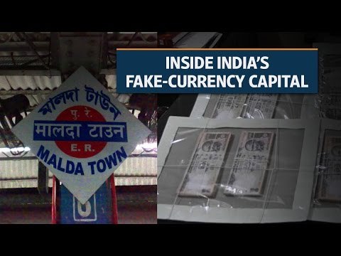 Malda has emerged as India’s fake-currency capital