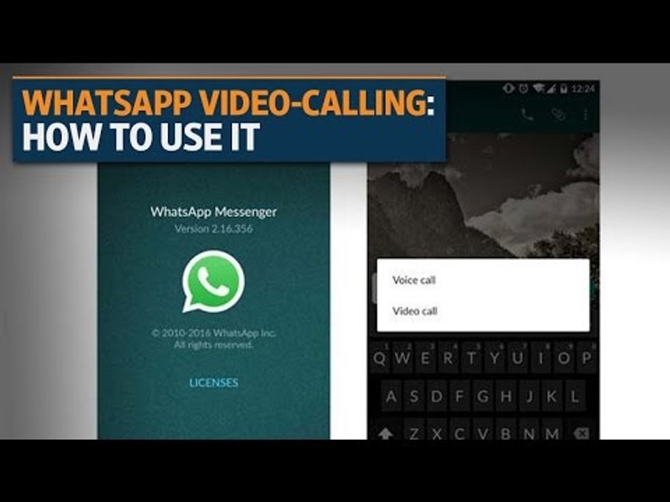 WhatsApp video-calling: How to use it on your smartphone