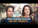 Demonetisation: How it has hit tourists in India