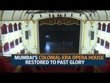 Mumbai’s colonial-era opera house restored to past glory