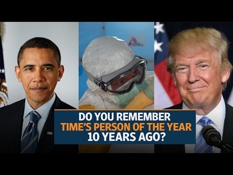 Do you remember Time’s person of the year 10 years ago?