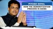 Piyush Goyal on how the Demonitization process is going