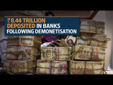 Rs8.44 trillion deposited in banks till November 27 as demonetisation reaches halfway mark