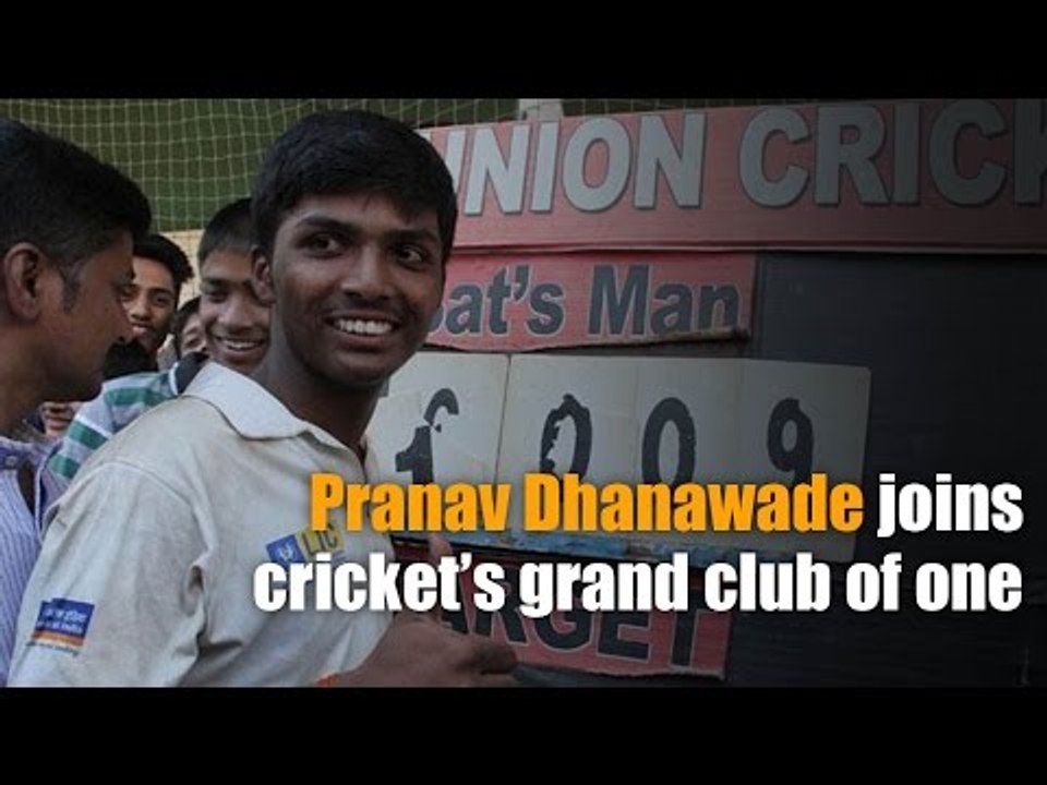 Pranav Dhanawade sets the world record at 1009 runs