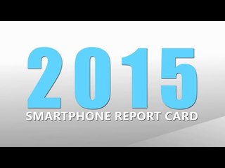2015 smartphone report card