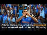 Zaheer Khan retires from international cricket