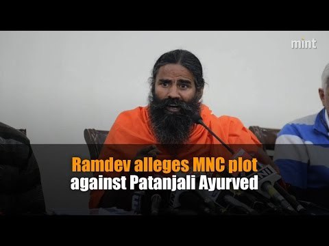 Ramdev alleges MNC plot against Patanjali Ayurved
