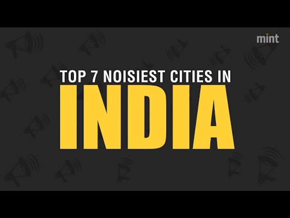 Mumbai noisiest city in India, study finds