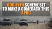 Odd-even rule to return from 15-30 April