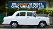 The journey of India's iconic ambassador car