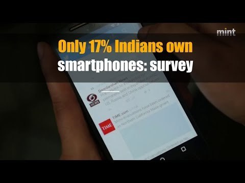 Only 17% Indians own smartphones: survey