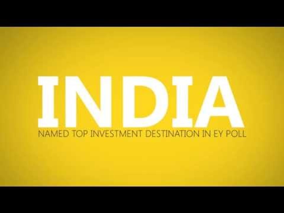 India named top investment destination in EY poll