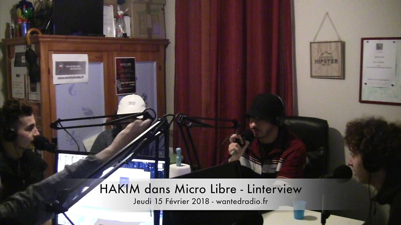 Hakim dans Micro Libre - Interview