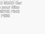 DigiChip 64 GO 64GB CLASS 10 SD SDXC Carte Mémoire pour Nikon Coolpix S9700 P340 P600