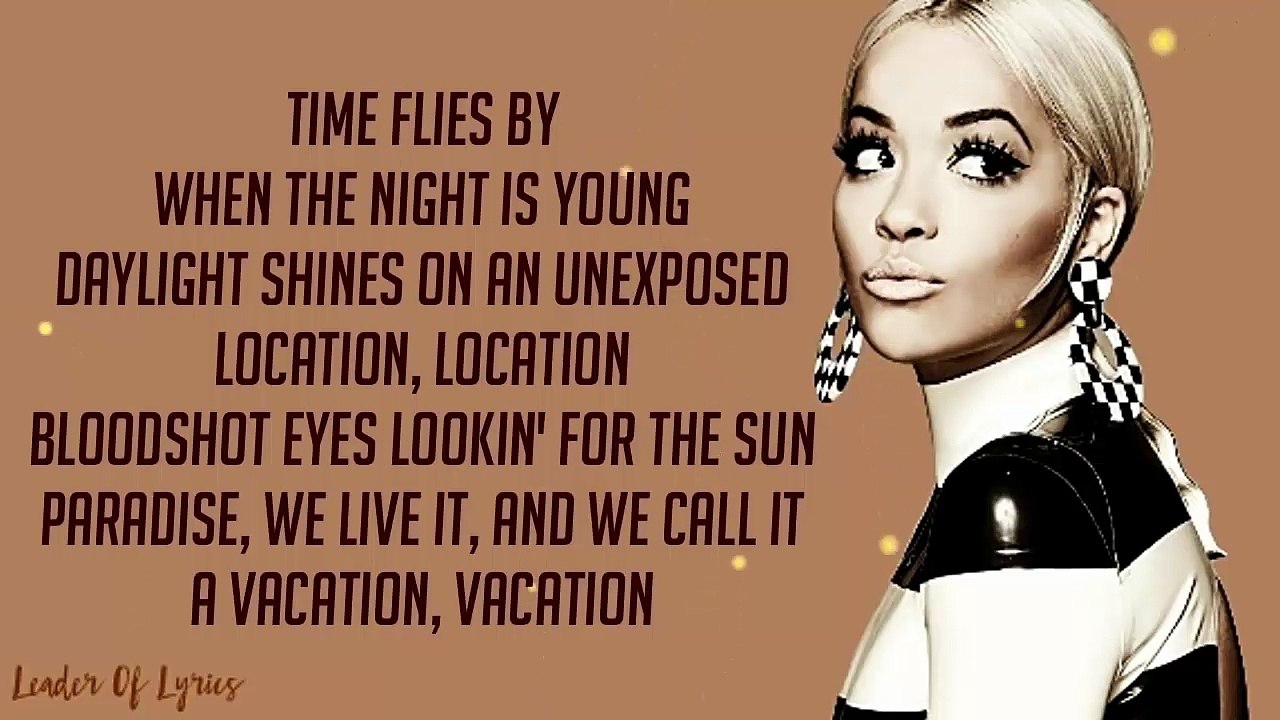 Lyrics - Rita Ora - ANYWHERE