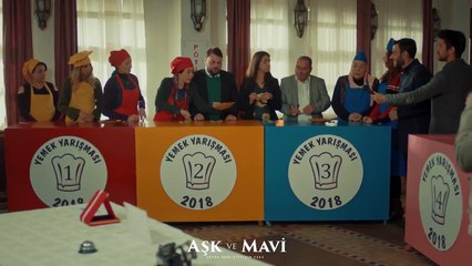 Aşk ve Mavi 53.Bölüm - Yemek yarışmasının birincisi!