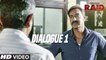 Raid (Dialogue Promo 1) | Ajay Devgn | Ileana D'Cruz | Movie Releasing ►16th March 2018