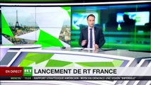 Le lancement de RT France : un parcours semé d'obstacles
