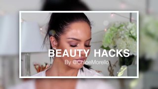 16 Best Makeup amp Beauty Hacks 2018 Chloe Morello