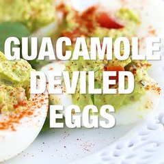 GUACAMOLE DEVILED EGGS