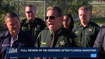 i24NEWS DESK |  Full review of FBI ordered after Florida shooting| Saturday, February 17th 2018