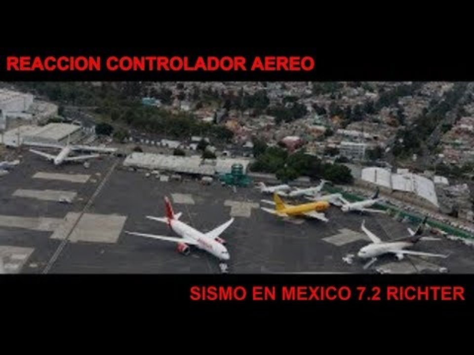 Reacción del controlador de la torre-México durante sismo 16 febrero 2018