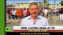 Les US et les grands médias, une danse sur la tombe de Castro ?