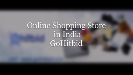 Online Shopping Store in India- Gohitbid