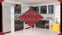 Mutfak Dolabı Modelleri Mutfak Dolapları Yeni Mutfak Dolabı Modelleri Mutfak Tasarımları