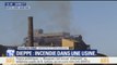 En Seine-Maritime, un incendie dans une usine à Dieppe fait au moins un mort