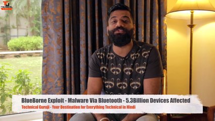 BlueBorne Exploit Malware Via Bluetooth 5.3Billion Devices Affected