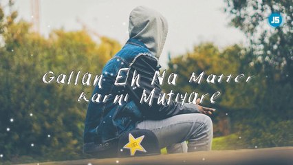Gitaz Bindrakhia Doesn't Matter Whatsapp Status Lyricl Mix 30Sec Editable