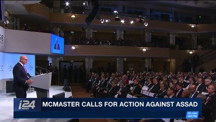 i24NEWS DESK | McMaster calls for action against Assad | Saturday, February 17th 2018