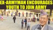 Ex-Armyman encourages youth to join Indian Army, sets training camp in Dehradun | Oneindia News